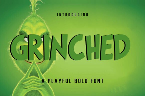 Grinched: A Display Font That Delivers Mischief With Clarity