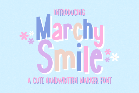 Marchy Smile: A Joyful Display Font for Digital Design