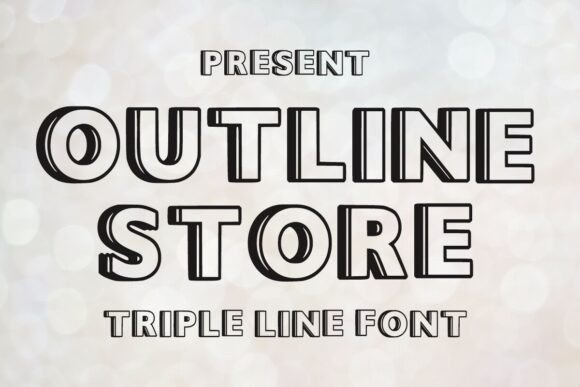 Outline Store: A Bold Display Font for Campaign Headlines
