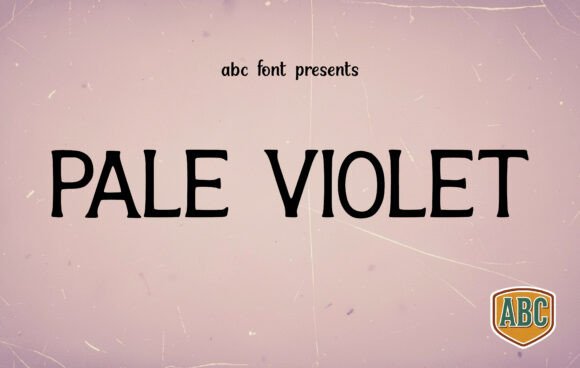 Pale Violet: A Display Font That Makes Your Headlines Instantly Clear