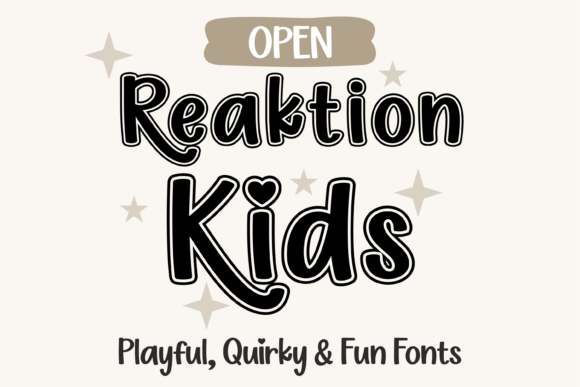 Reaktion Kids Open: A Playful Display Font for Kid-Friendly Brands