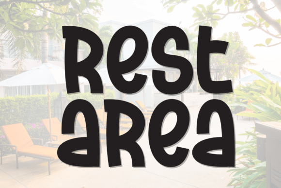Rest Area: A Display Typeface That Makes Your Campaigns Instantly Warmer