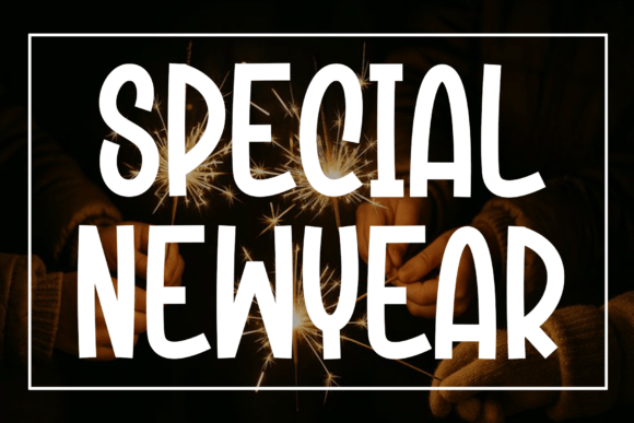 Special Newyear: A Luxe Display Font for Digital Branding