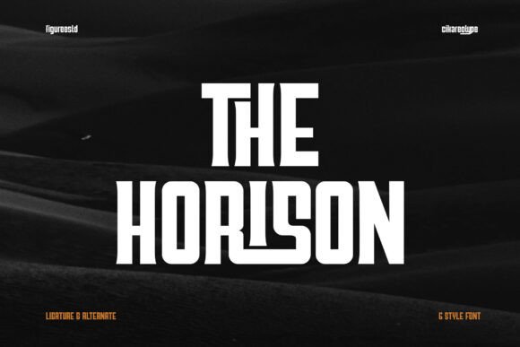 The Horison: A Display Font That Holds Its Ground