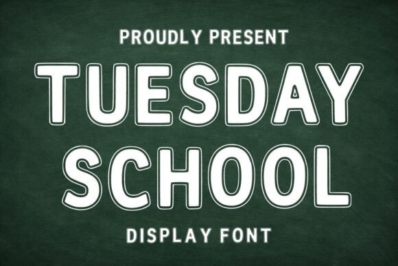 Tuesday School: A Chalkboard-Style Typeface for Thoughtful Design