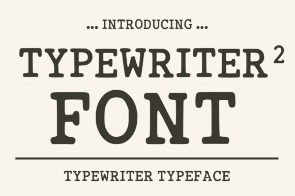 Typewriter2: A Display Font That Feels Like a Quiet Moment on Paper
