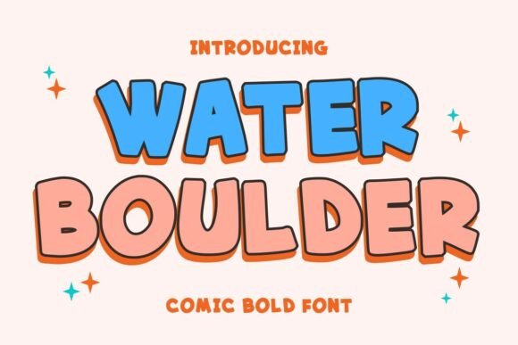 Water Boulder: A Joyful Display Font for Digital Branding